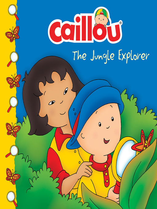Title details for Caillou by Sarah Margaret Johanson - Available